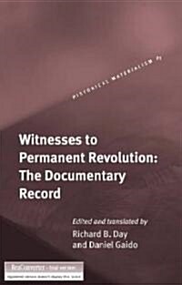 Witnesses to Permanent Revolution: The Documentary Record (Hardcover)