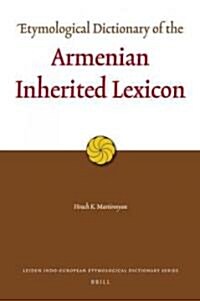 Etymological Dictionary of the Armenian Inherited Lexicon (Hardcover)