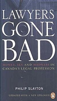 Lawyers Gone Bad (Paperback)