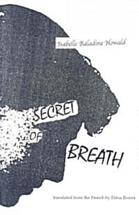 Secret of Breath (Paperback)