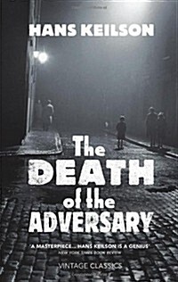 The Death of the Adversary (Hardcover)