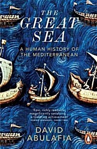 The Great Sea : A Human History of the Mediterranean (Paperback)