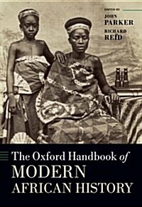 The Oxford Handbook of Modern African History (Hardcover)