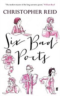 Six Bad Poets (Hardcover)