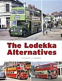 Lodekka Alternatives (Hardcover)
