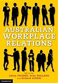 Australian Workplace Relations (Paperback)