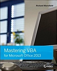 Mastering VBA for Microsoft Office 2013 (Paperback)