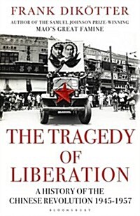 Tragedy of Liberation (Hardcover)