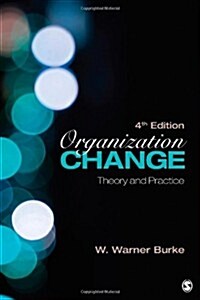 [중고] Organization Change: Theory and Practice (Paperback, 4)