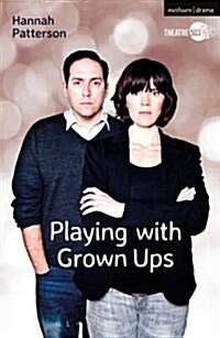 Playing with Grown Ups (Paperback)