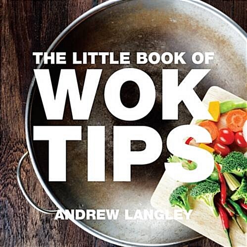 Little Book of Wok Tips (Paperback)