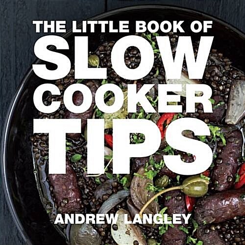 Little Book of Slow Cooker Tips (Paperback)