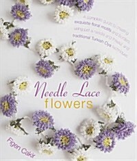Needle Lace Flowers (Paperback)