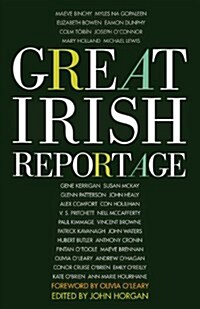 Great Irish Reportage (Hardcover)