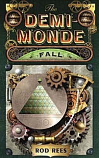 The Demi-Monde: Fall (Hardcover)