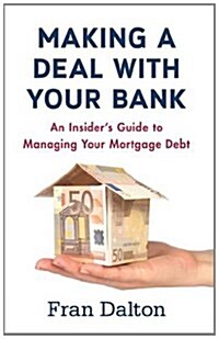 Making a Deal with Your Bank (Paperback)
