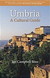 Umbria : A Cultural Guide (Paperback)