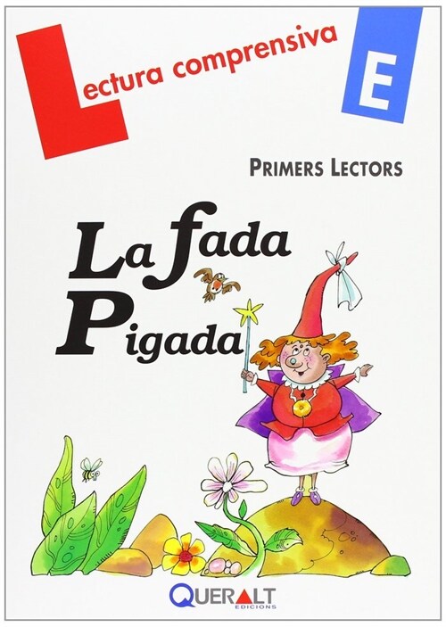 La fada Pigada (Fold-out Book or Chart)