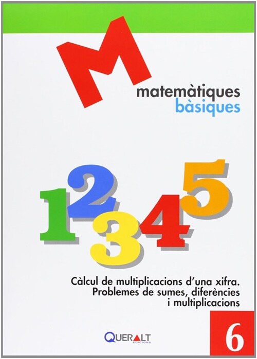 CALCUL DE MULTIPLICACIONS DUNA XIFRA. PROBLEMES DE SUMES/DIF (Fold-out Book or Chart)