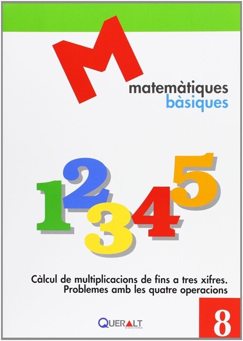 CALCUL DE MULTIPLICACIONS DE FINS A TRES XIFRES.PROBLEMES AM (Fold-out Book or Chart)