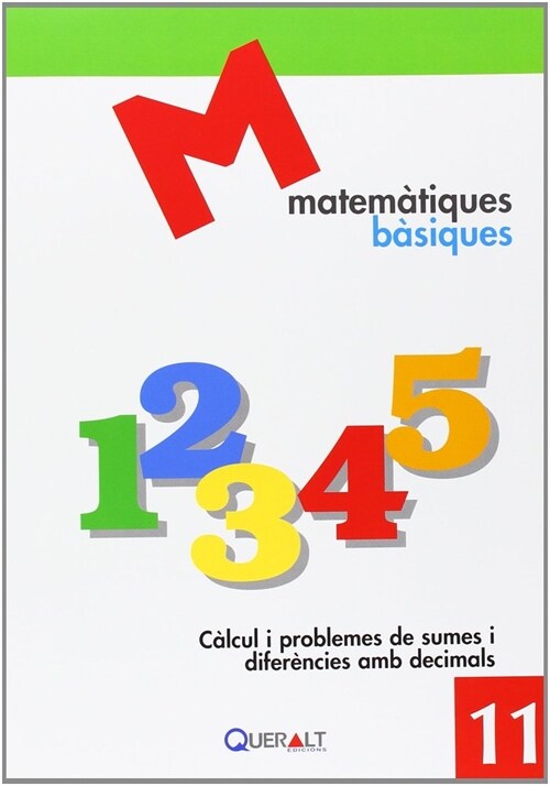 CALCUL I PROBLEMES DE SUMES I DIFERENCIES AMB DECIMALS (Fold-out Book or Chart)