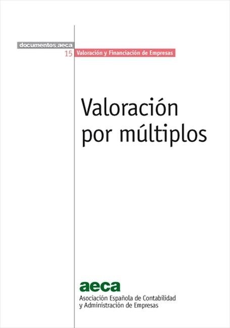 VALORACION POR MULTIPLOS (Fold-out Book or Chart)