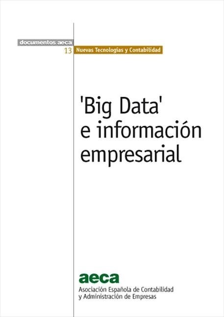 BIG DATA E INFORMACION EMPRESARIAL (Fold-out Book or Chart)