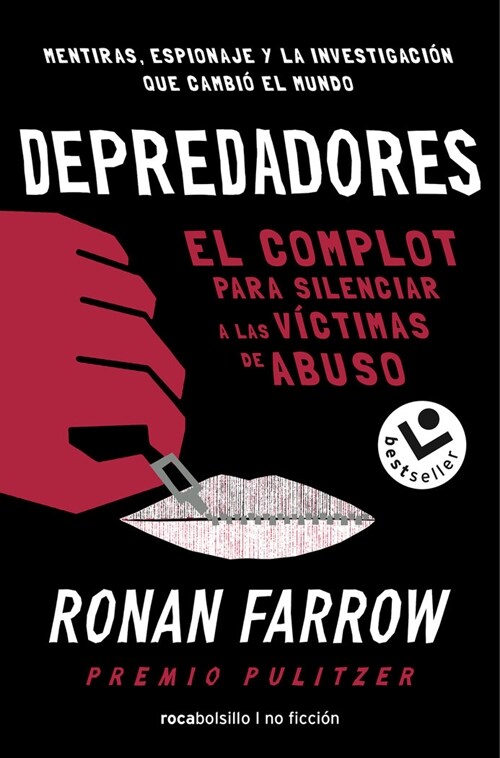 Depredadores/ Catch and Kill: de Hollywood a Washington: El Complot Para Silenciar a Las Victimaas de Abuso (Paperback)