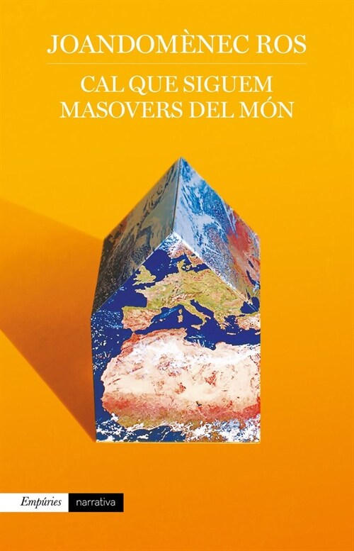 CAL QUE SIGUEM MASOVERS DEL MON (Fold-out Book or Chart)