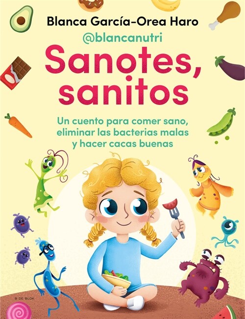 Sanotes, Sanitos / Healthy, Happy (Hardcover)