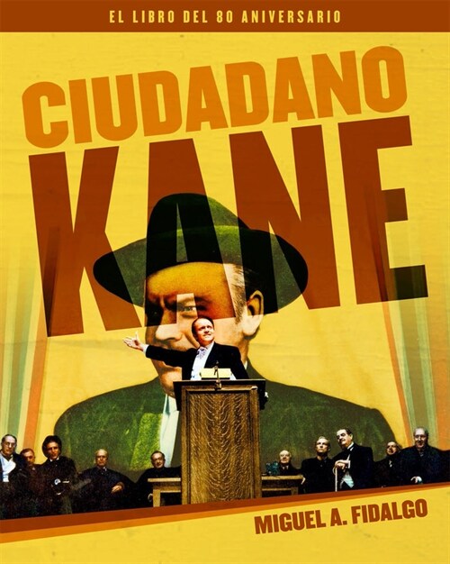 CIUDADANO KANE. EL LIBRO DEL 80 ANIVERSARIO (Sheet Map)