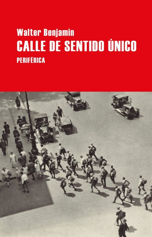 Calle de Sentido Unico (Paperback)