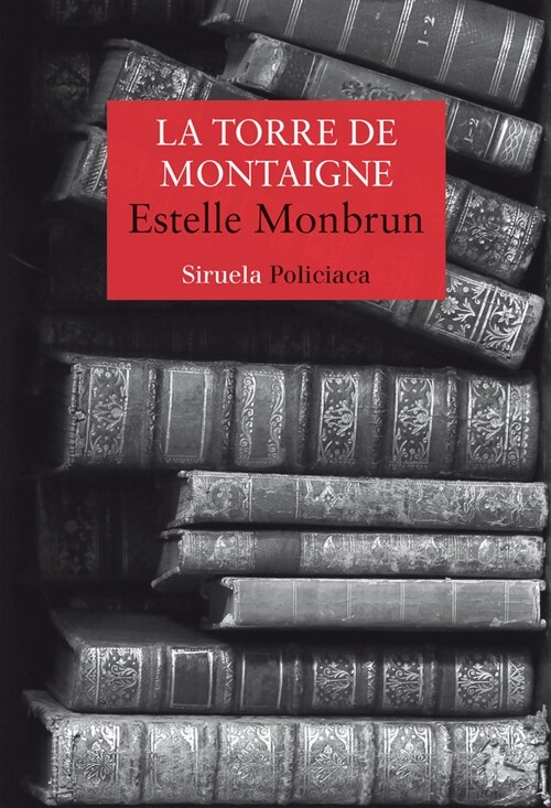 La torre de Montaigne (Fold-out Book or Chart)