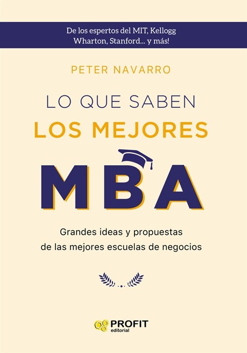 LO QUE SABEN LOS MEJORES MBA (Fold-out Book or Chart)