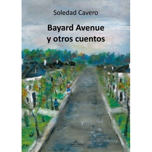 Bayard Avenue y otros cuentos (Fold-out Book or Chart)