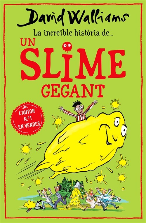 La increible historia de... Un slime gegant