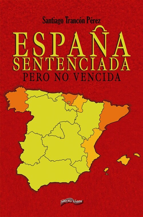 ESPANA SENTENCIADA (Fold-out Book or Chart)
