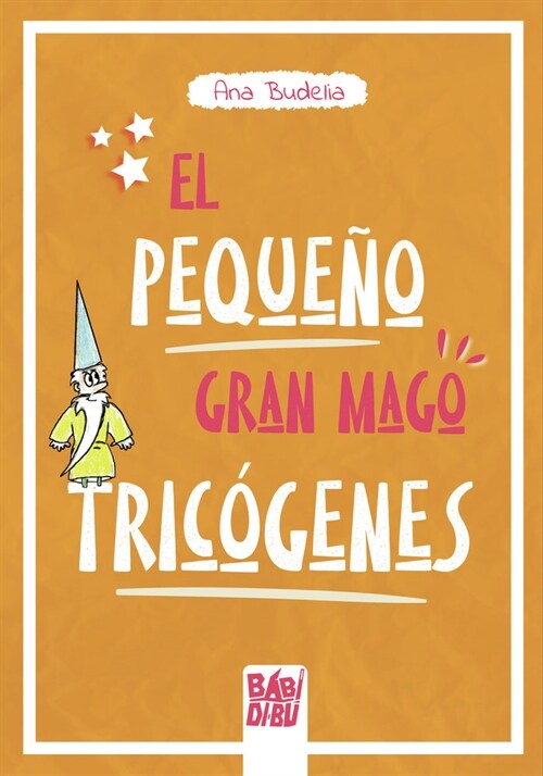 EL PEQUENO GRAN MAGO TRICOGENES