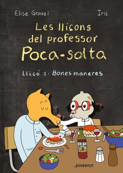 LLICONS DEL PROFESSOR POCA SOLTA LLICO 1 BONES MANERES CATA (Fold-out Book or Chart)
