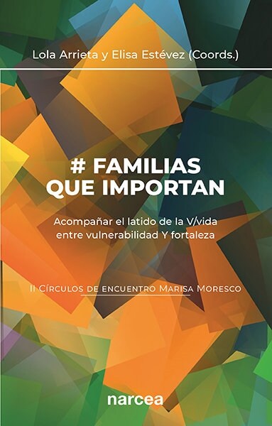 FAMILIAS QUE IMPORTAN II CIRCULOS DE EN (Fold-out Book or Chart)