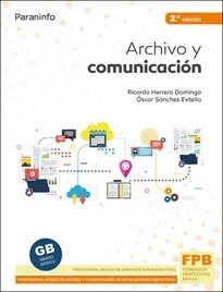 ARCHIVO Y COMUNICACION 2ª EDICION 2021 (Fold-out Book or Chart)