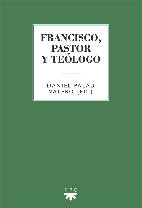 FRANCISCO, PASTOR Y TEOLOGO (Fold-out Book or Chart)