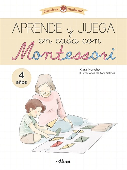 APRENDE Y JUEGA EN CASA CON MONTESSORI (4 ANOS). TU CUADERNO DE VACACIONES (Fold-out Book or Chart)