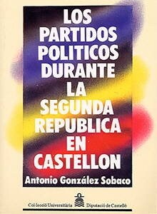 LOS PARTIDOS POLITICOS DURANTE LA SEGUNDA REPUBLICA EN CASTE (Ot)