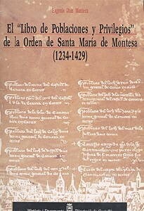 EL LIBRO DE POBLACIONES Y PRIVILEGIOS DE LA ORDEN DE SANTA (Ot)