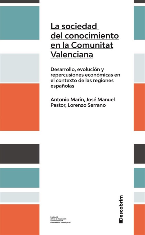 LA SOCIEDAD DEL CONOCIMIENTO EN LA COMUNIDAD VALENCIANA (Fold-out Book or Chart)