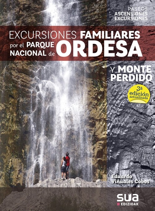 Excursiones familares por el Parque Nacional de Ordesa y Monte Perdido (Fold-out Book or Chart)