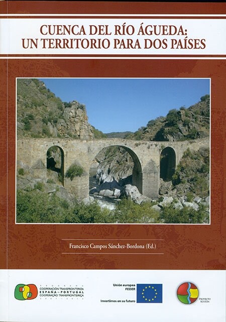 CUENCA DEL RIO AGUEDA: UN TERRITORIO PARA DOS PAISES (Fold-out Book or Chart)