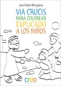 VIA CRUCIS PARA COLOREAR EXPLICADO A LOS NINOS (Fold-out Book or Chart)