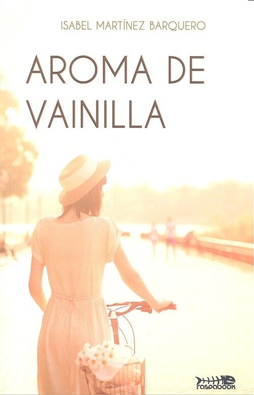 Aroma de vainilla (Fold-out Book or Chart)